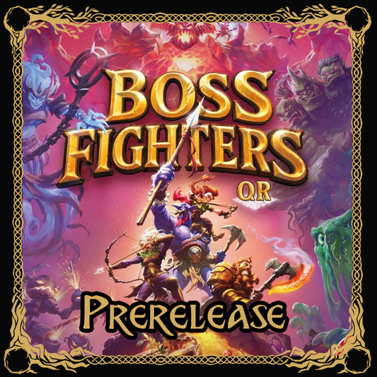 Boss Fighters Prerelease - 23.10.